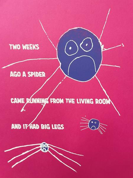 Artwork of three sad, purple spiders on a pink background with white text 'Two weeks ago a spider came running from the living room and it had big legs.'